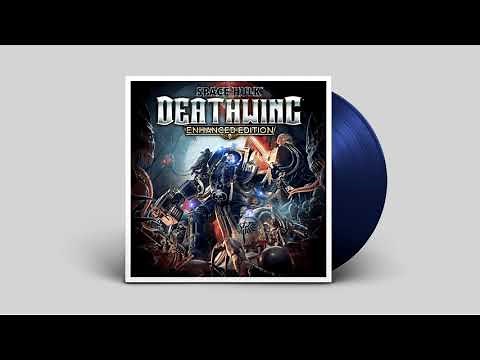 Space Hulk: Deathwing SOUNDTRACK