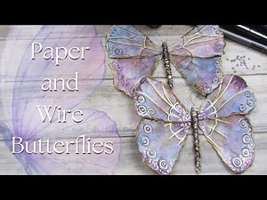 Paper and Wire Butterflies