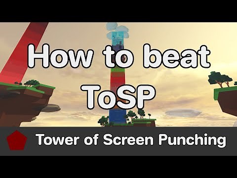 [Remastered] EToH - Tower of Screen Punching (ToSP) guide