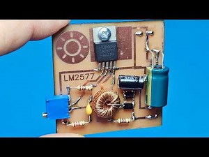 Turn Low Voltage into HIGH Power! LM2577 DC-DC Boost Converter