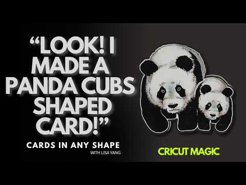Look ! I Made A Panda Cubs Shaped Card | DIY Card Making & Cricut Tutorial | Cards in Any Shape