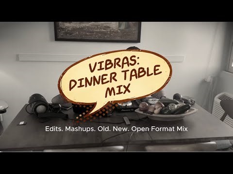 VIBRAS : DINNER TABLE MIX