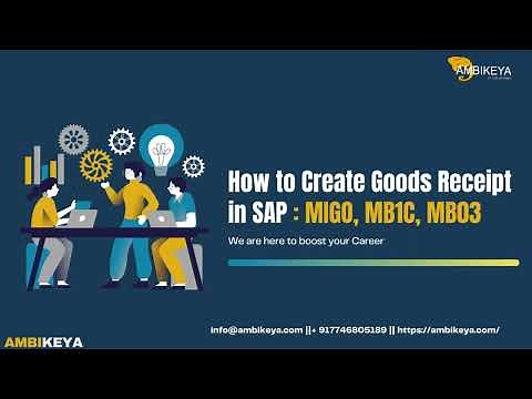 How to Create Goods Receipt in SAP : MIGO | MB1C | MB03 || Ambikeya