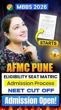 AFMC Pune MBBS 2026 | Eligibility Criteria , Seat Matrix , Admission Process & NEET CutOff #afmcpune