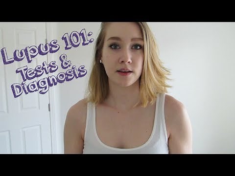 LUPUS 101: Tests & Diagnosis