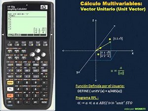 HP 50G: Cálculo Multivariables - Vector Unitario