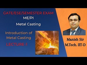 L-1 Metal Casting Introduction