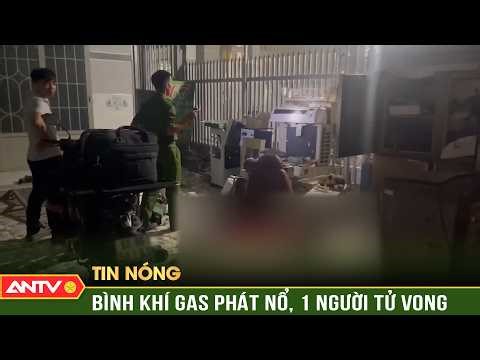 Gas explosion in Dong Nai leaves man thrown to his death | ANTV