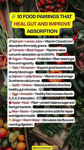 🌿 10 Food Pairings That Heal Gut and Improve Absorption