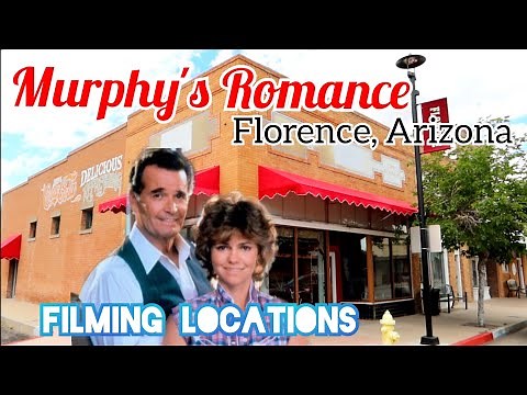 MURPHY'S ROMANCE Filming Locations JAMES GARNER SALLY FIELD