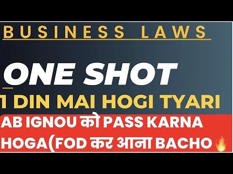 Business laws one shot | bcoc 133 one shot | business law important questions | IGNOU bcomg