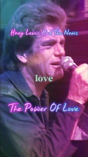 Huey Lewis and the News - The Power of Love 🔥❤️ (80s Live Vaporwave Edition)