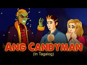Ang Candyman - Tagalog Horror Stories | kwentong nakakatakot | Horror Planet Tagalog