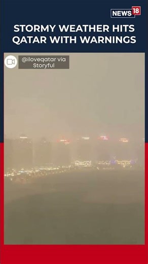 Stormy Conditions Hit Qatar With Heavy Rain Forecast, As Authorities Warn Of Strong Winds | N18S