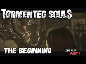 Tormented Souls - Full Playthrough - Part 1