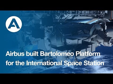 Airbus-built Bartolomeo Platform for the International Space Station