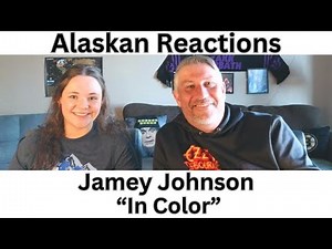 Alaskan Music Reactions-Jamey Johnson "In Color" Very emotional song