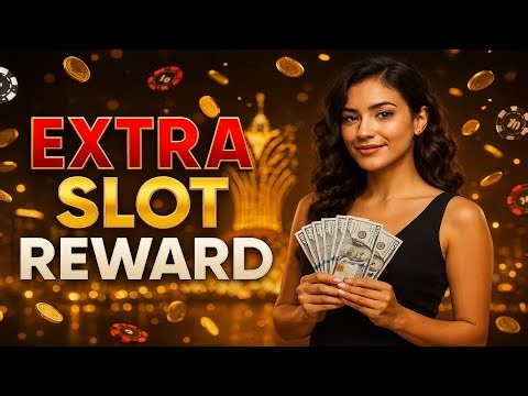 xtra rewards slot machines 🧨 Extra bonus rewards, win big slots