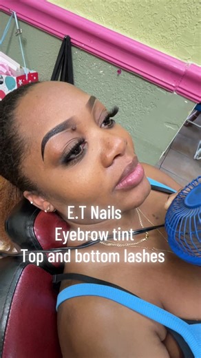 E.T Nails: Eyebrow Tint and Lash Services in Orlando