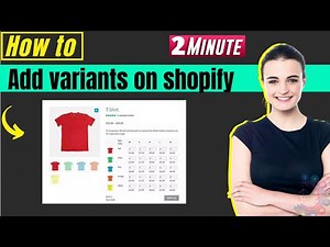 How to add variants on shopify 2026