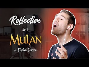 Reflection - Mulan (cover by Stephen Scaccia)