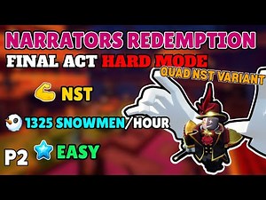 NARRATORS REDEMPTION FINAL ACT | QUAD NST P2 | Tower Defense Simulator