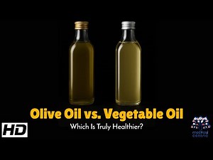Olive Oil vs. Vegetable Oil: Making the Right Choice for Your Health