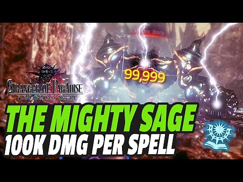 THE GREATEST MAGE EVER | Most Powerful Sage Build | Stranger of Paradise FF Origin