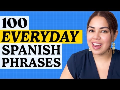 Speak Basic Spanish with These 100 Essential Sentence Patterns | Everyday Spanish with Stephanie