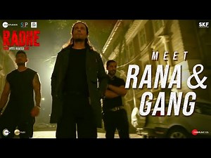 Radhe: Meet Rana & Gang | Randeep Hooda, Gautam Gulati, Sangay Tsheltrim | Salman Khan | 13th May