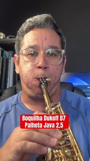 Som cru Dukof D7 é palheta Java 2,5 #saxsopranoccb