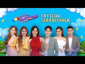 PBB GEN11 Theme Song "Pinoy Ako" - Orange & Lemons [OFFICIAL SOUNDTRACK]