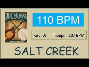 Salt Creek - 110 BPM bluegrass backing track