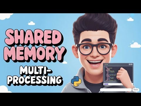 Shared Memory in Python Multiprocessing