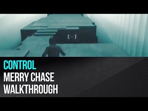 Control - Side Mission Merry Chase Walkthrough
