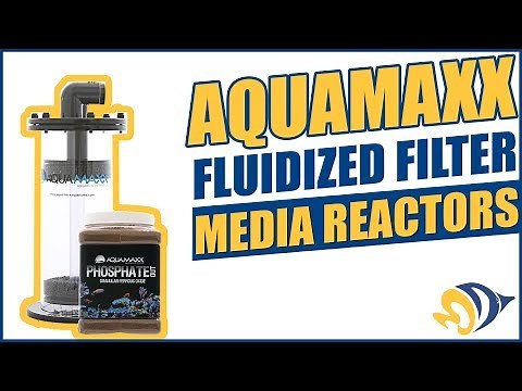 AquaMaxx Fluidized Filter Media Reactors: What YOU Need to Know
