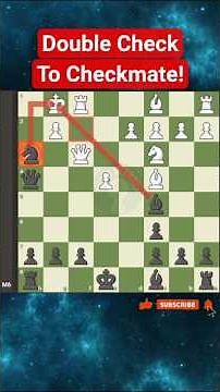 Double Check To Checkmate! #chess #doublecheck #checkmate