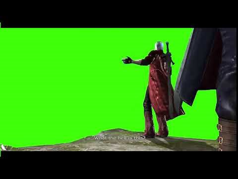 [Greenscreen] What the hell is this ? - Dante DMC4