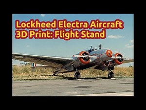 MBKM Models is live Lockheed Model 10 Electra Aircraft Flight Stand 3D Print
