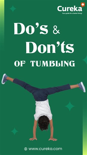 Mastering the art of tumbling? Here's your ultimate guide to the do's...