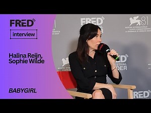 FRED's Interviews: Halina Reijn,Sophie Wilde - BABYGIRL #venezia81