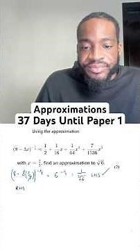 Day 37: Approximations | 100 Days Until Paper 1