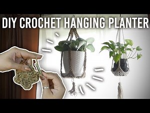How to Make Crochet Plant Hanger : DIY