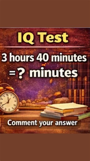 3 hours 40 minutes ? #education #brainboostacademy #youtubeshorts #viralvideo #mathtutorial