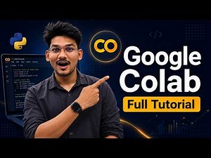 Google Colab Complete Tutorial for Beginners | Free GPU, Drive Connect & More 🚀