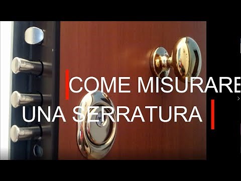 Come misurare una serratura