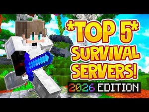 TOP 5 SURVIVAL SERVERS *2026* | Best Minecraft Survival SMP | 1.8/1.19/1.20+ JAVA & BEDROCK SERVER