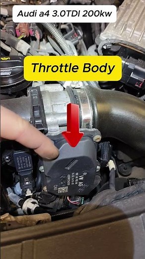 Audi A4 3.0TDI throttle body #diy #mechanic #audi #shorts