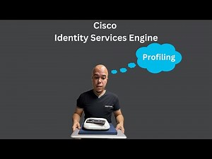 Cisco ISE - Profiling