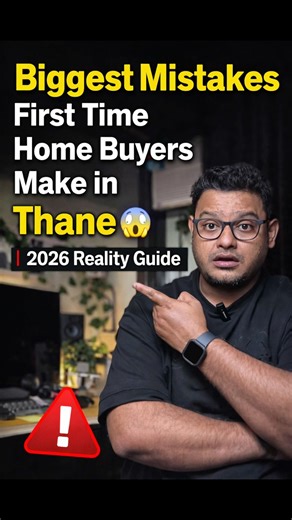 👉 First-Time Home Buyers Ye Galti Mat Karna 😨 | Thane 2026